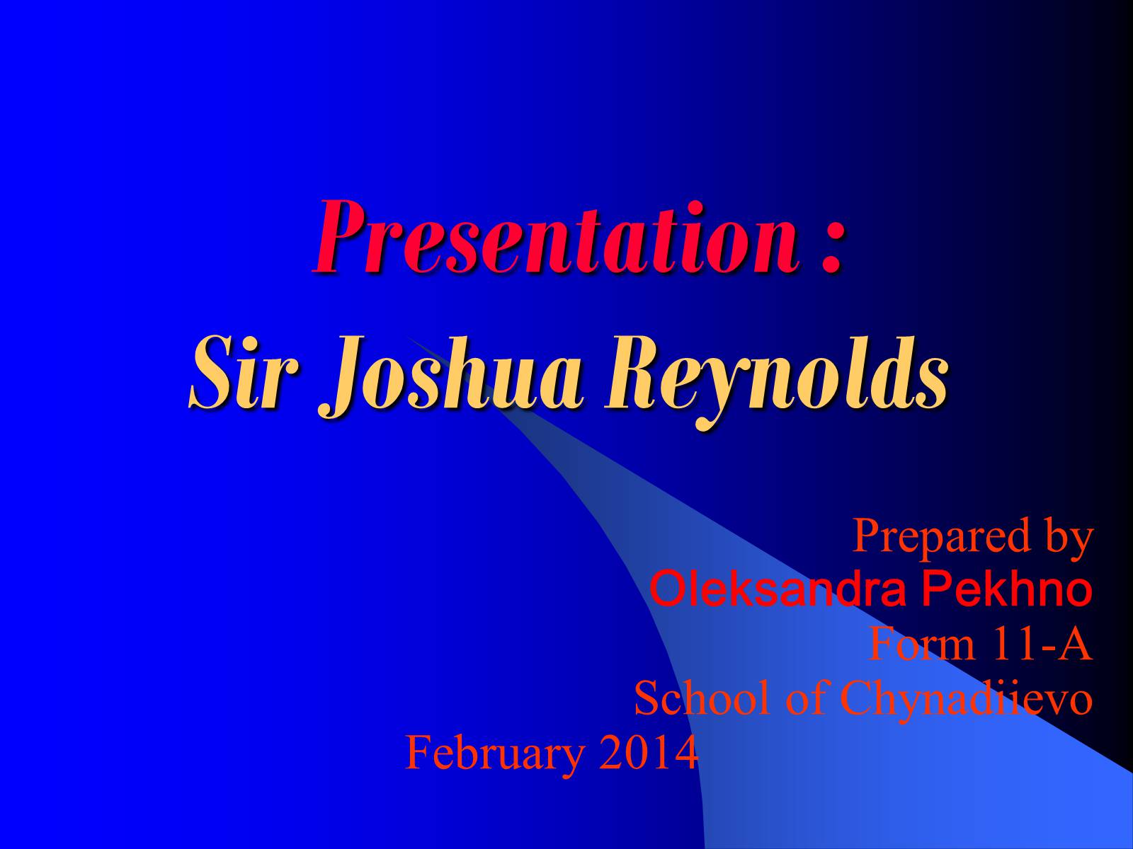 Презентація на тему «Sir Joshua Reynolds» (варіант 1) - Слайд #1