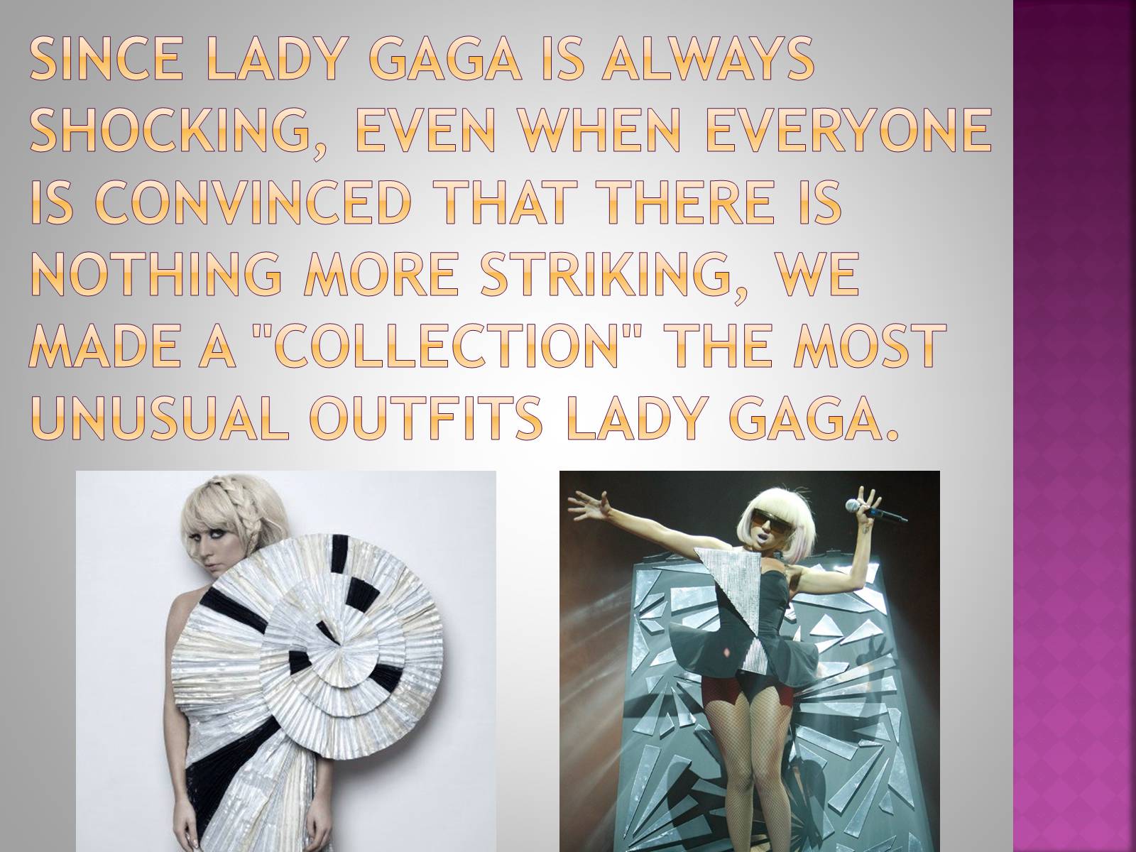 Презентація на тему «Lady Gaga» - Слайд #13