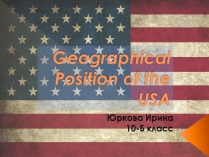 Презентація на тему «Geographical Position of the USA» (варіант 2)