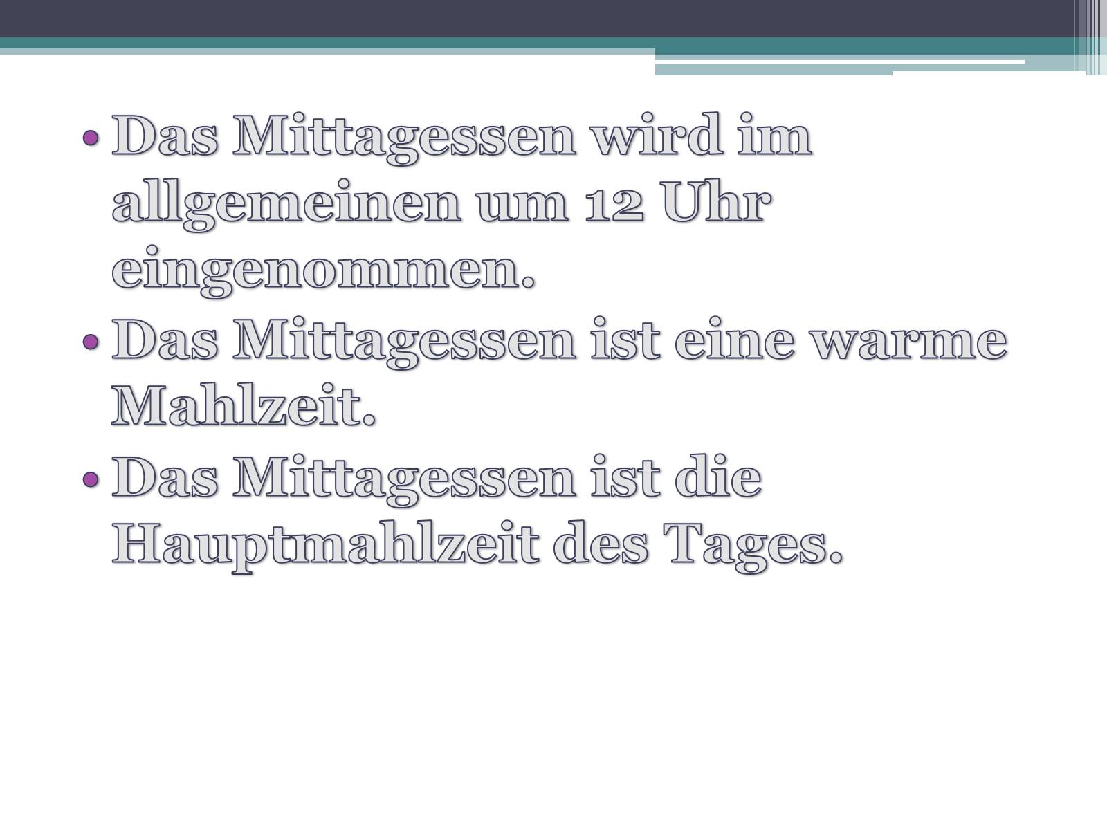 Презентація на тему «Mahlzeiten in Deutschland» - Слайд #7