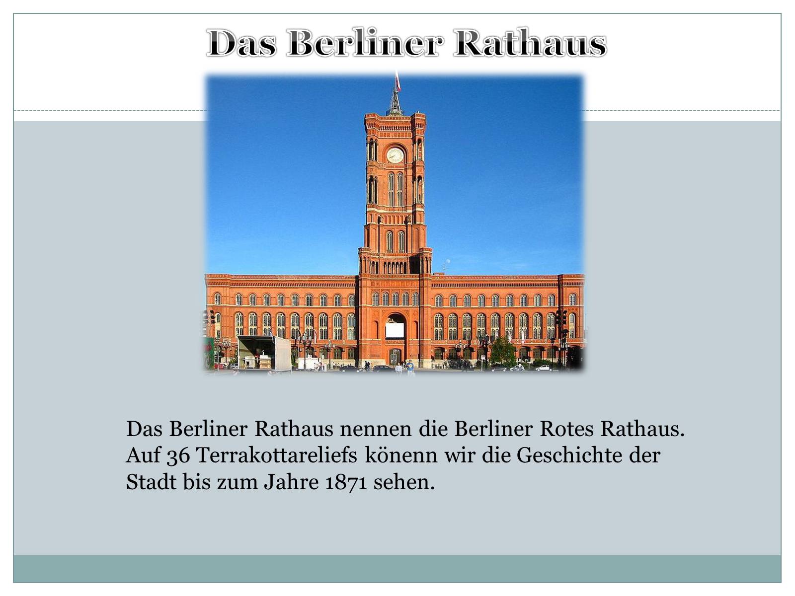 Презентація на тему «Sehenswurdigkeiten das Berlin» - Слайд #3