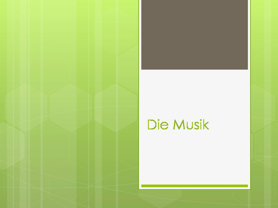 Презентація на тему «Die Musik» - Слайд #1