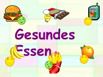 Презентація на тему «Gesundes Essen» (варіант 2)