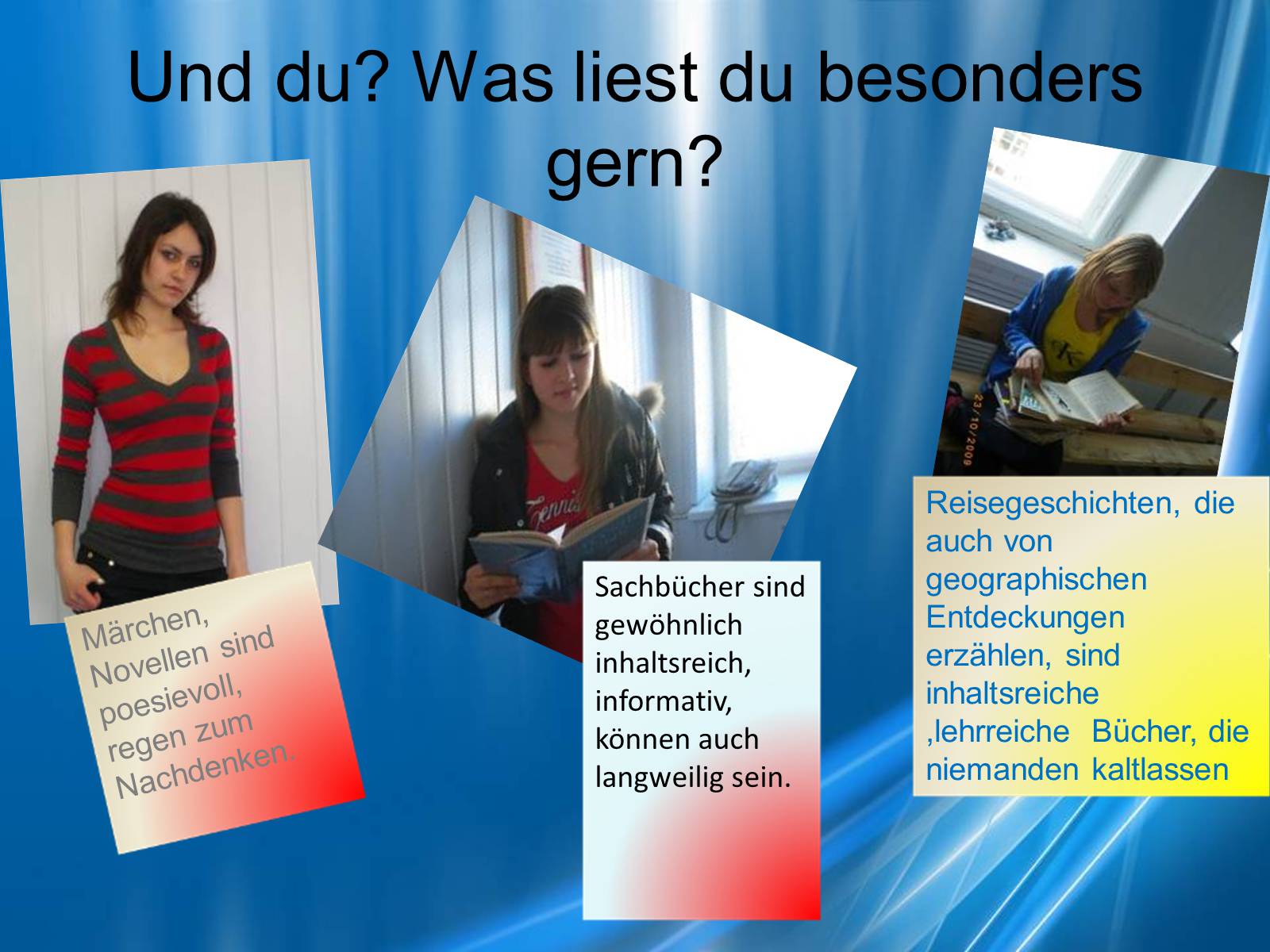 Презентація на тему «Bucher und die Jugendlichen» - Слайд #7