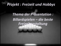 Презентація на тему «Freizeit und Hobbys» (варіант 2)
