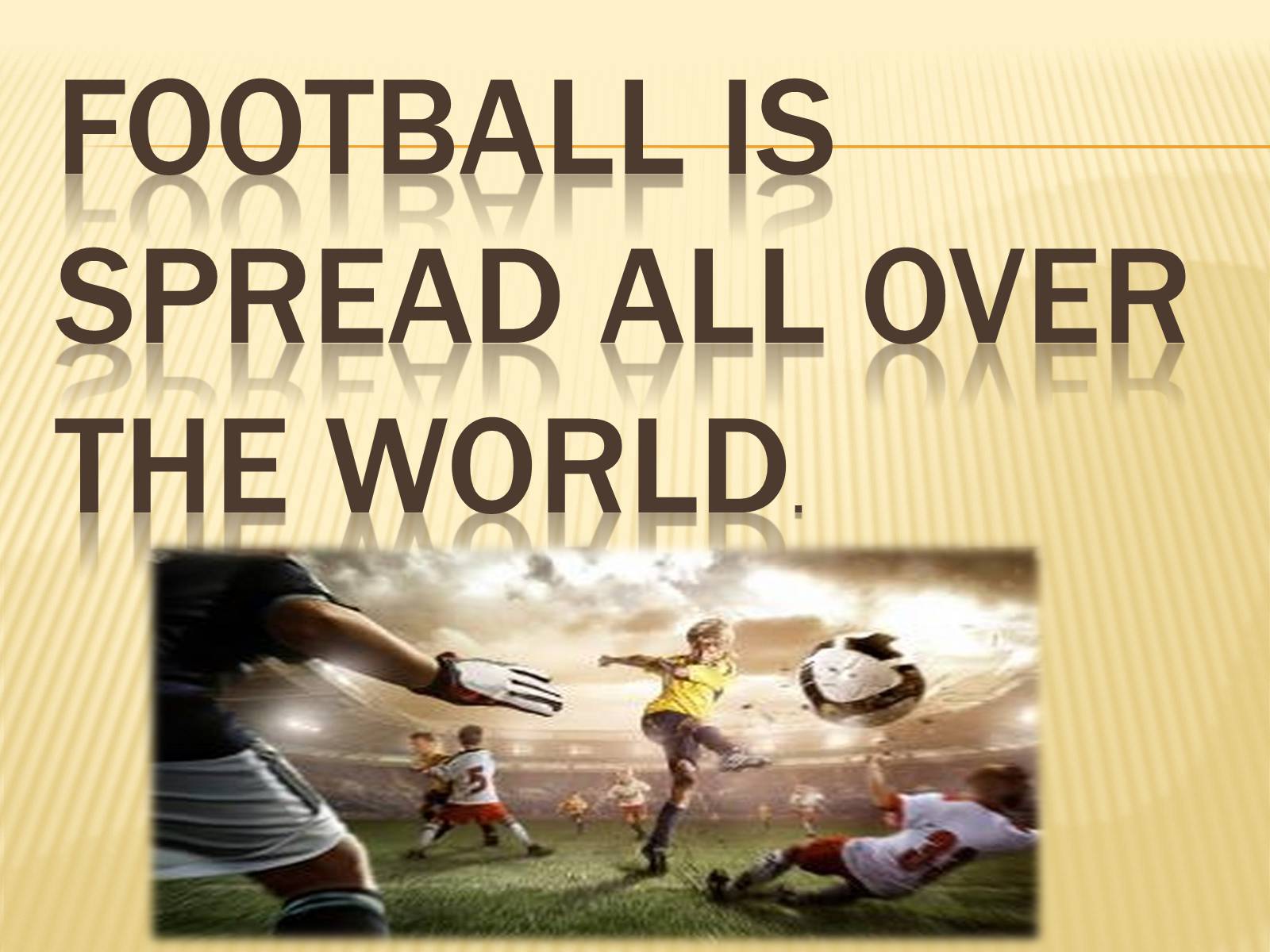Презентація на тему «Football» (варіант 1) - Слайд #4