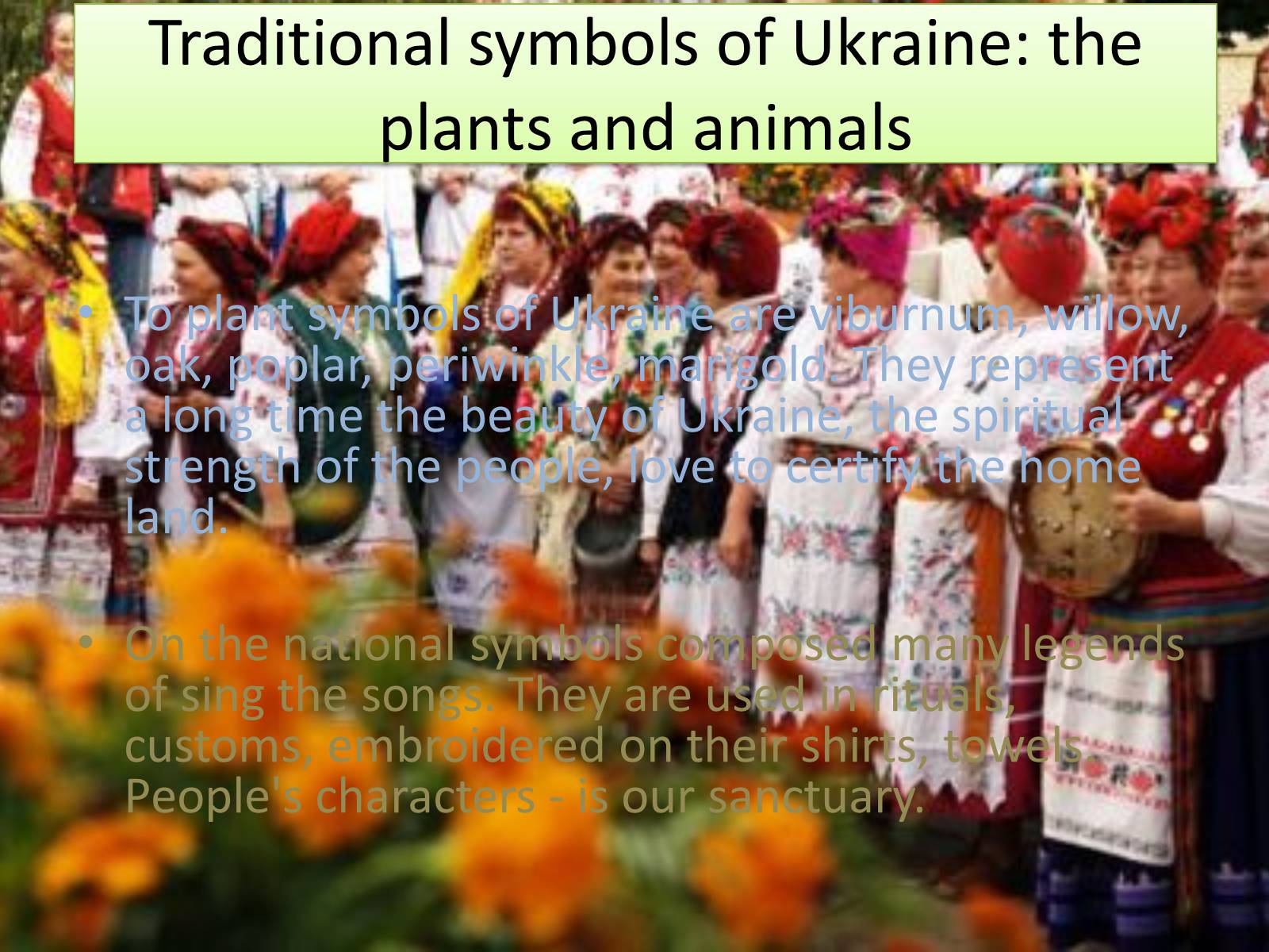 Презентація на тему «The traditions of Ukrainians» - Слайд #9