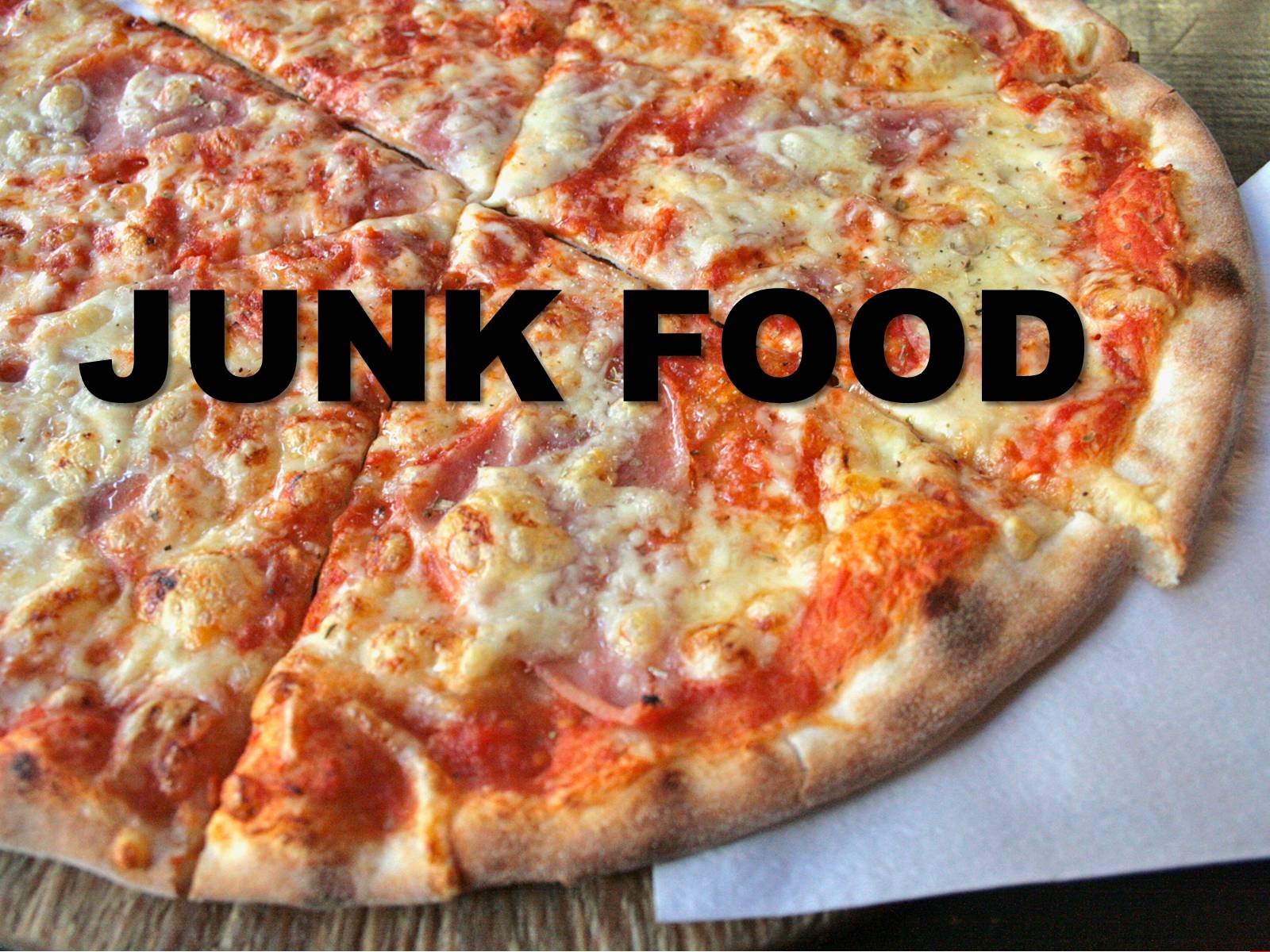 Презентація на тему «Junk Food» - Слайд #1