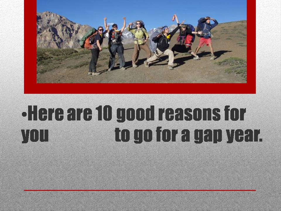 Презентація на тему «Taking a gap year in Ukraine» (варіант 2) - Слайд #4