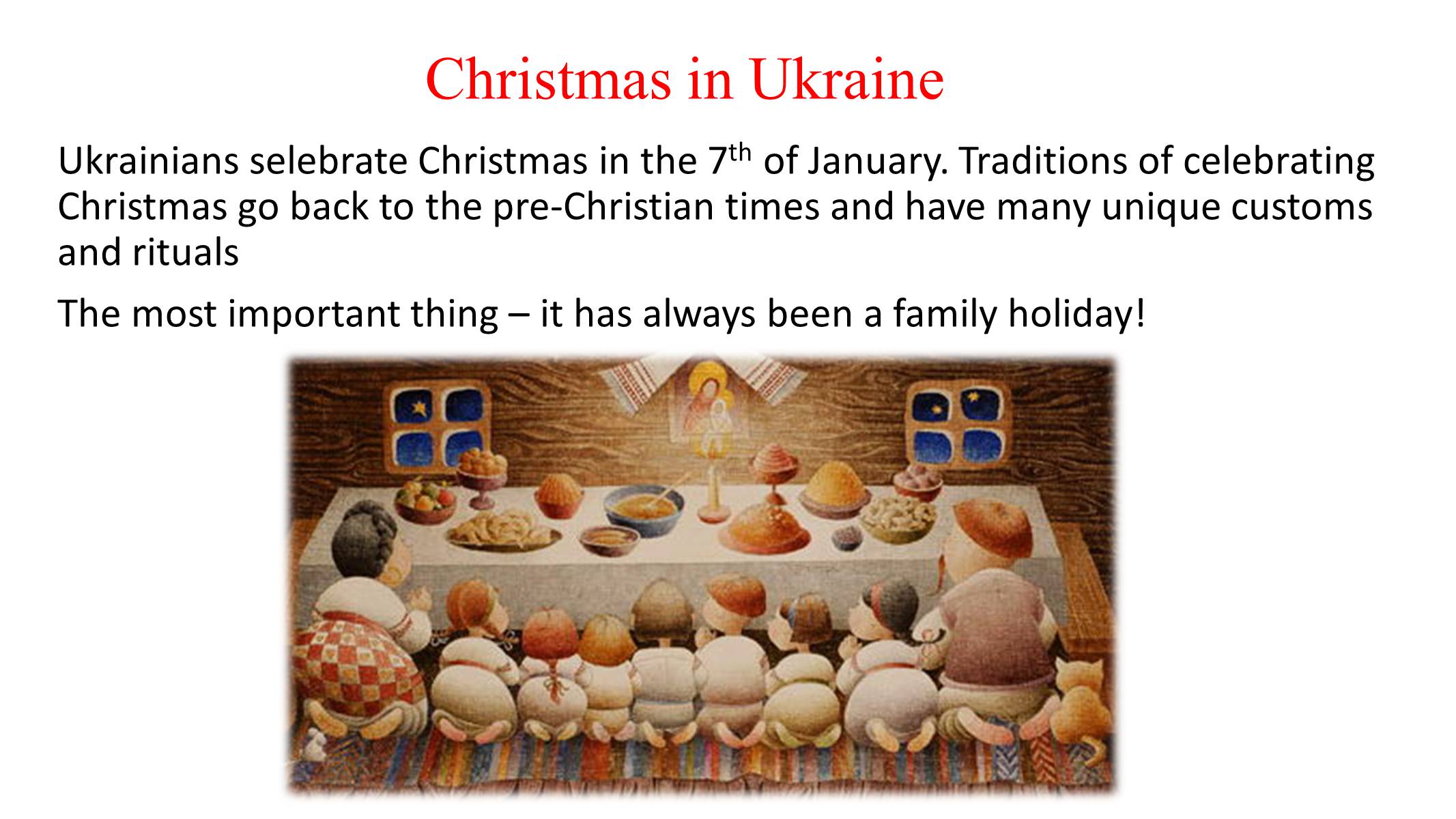Презентація на тему «Christmas in Ukraine, England and USA» - Слайд #7