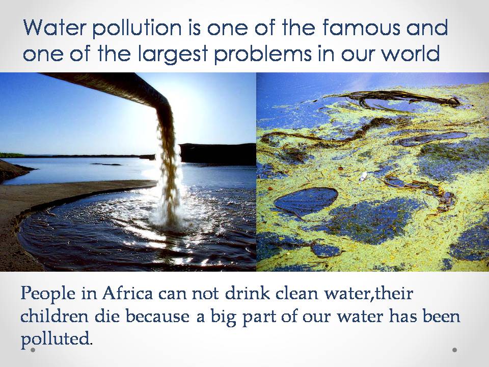 Презентація на тему «Water pollution» (варіант 4) - Слайд #3