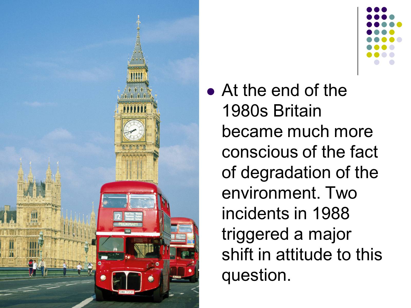 Презентація на тему «Ecological problems in Great Britain» - Слайд #4