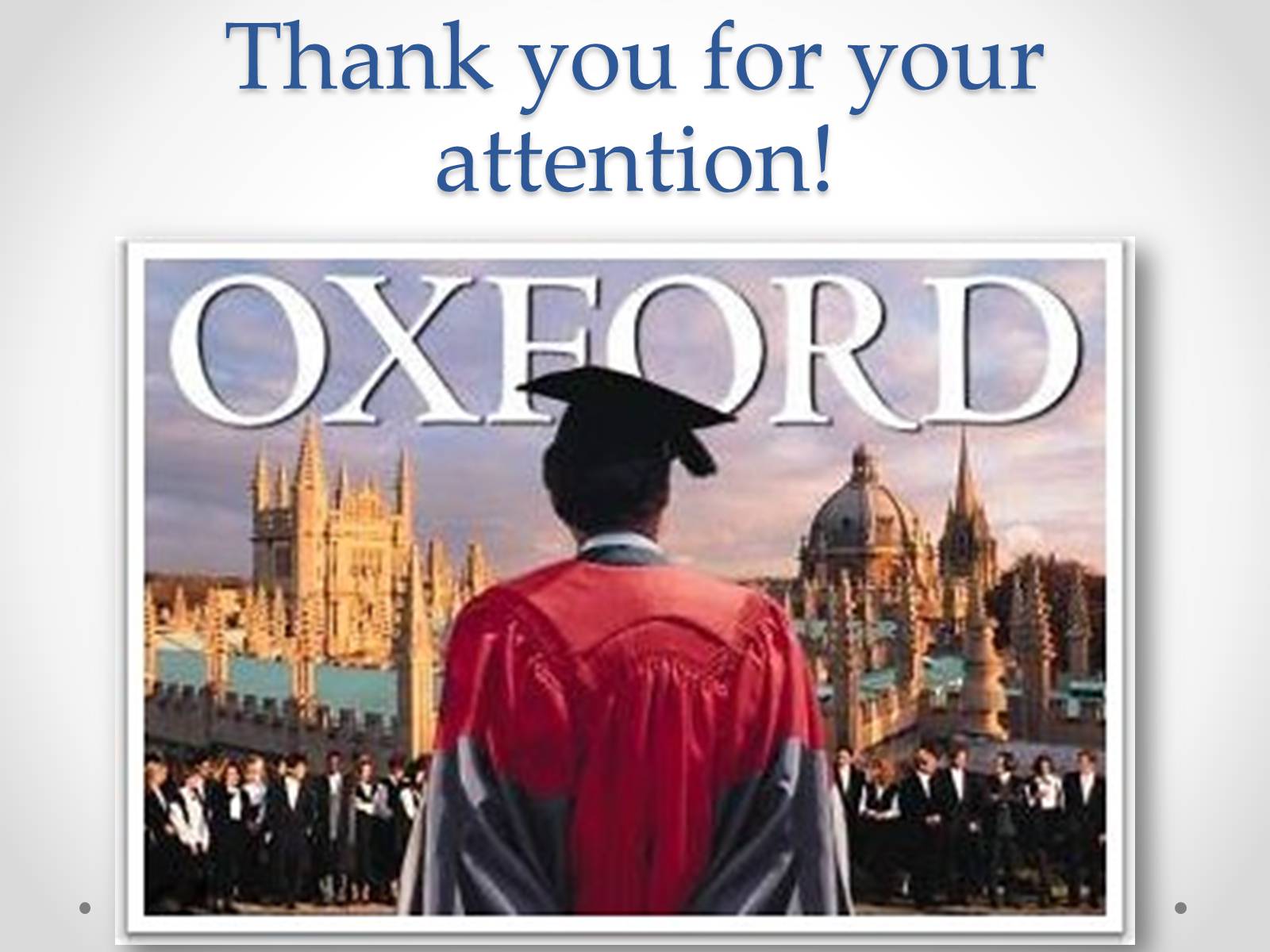 Презентація на тему «Oxford University» - Слайд #13