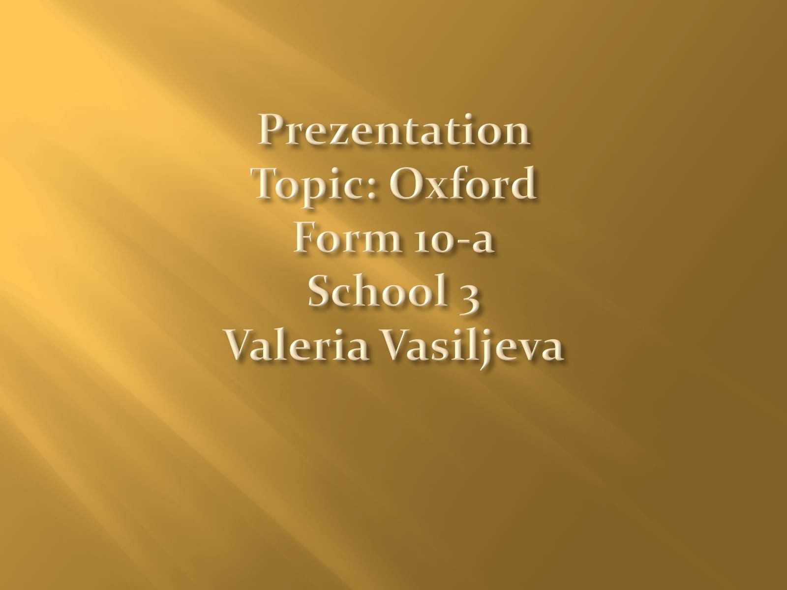 Презентація на тему «Oxford» (варіант 1) - Слайд #1
