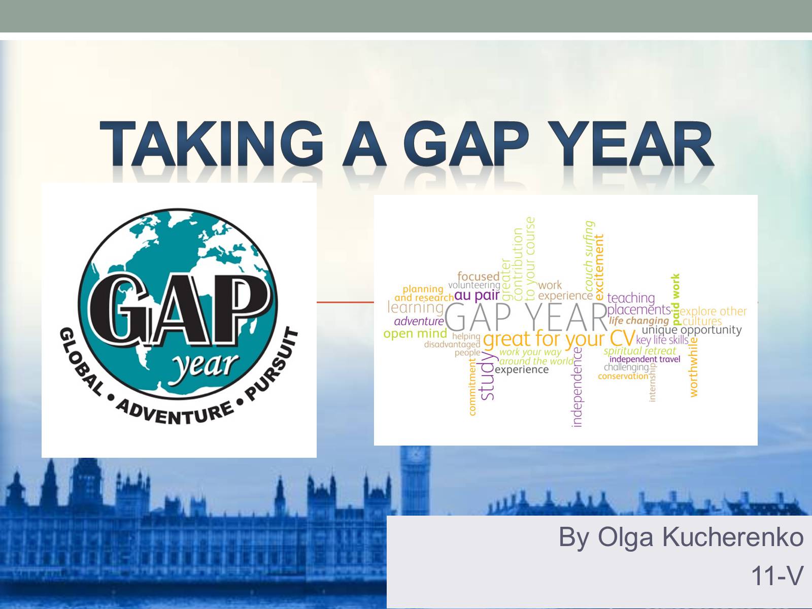 Презентація на тему «Gap Year» (варіант 2) - Слайд #1