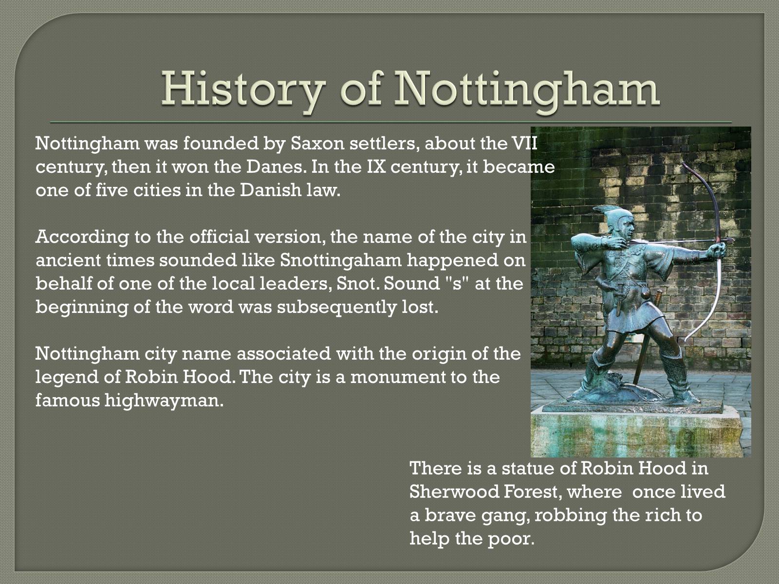 Презентація на тему «Presentation on Nottingham and Bristol» - Слайд #3