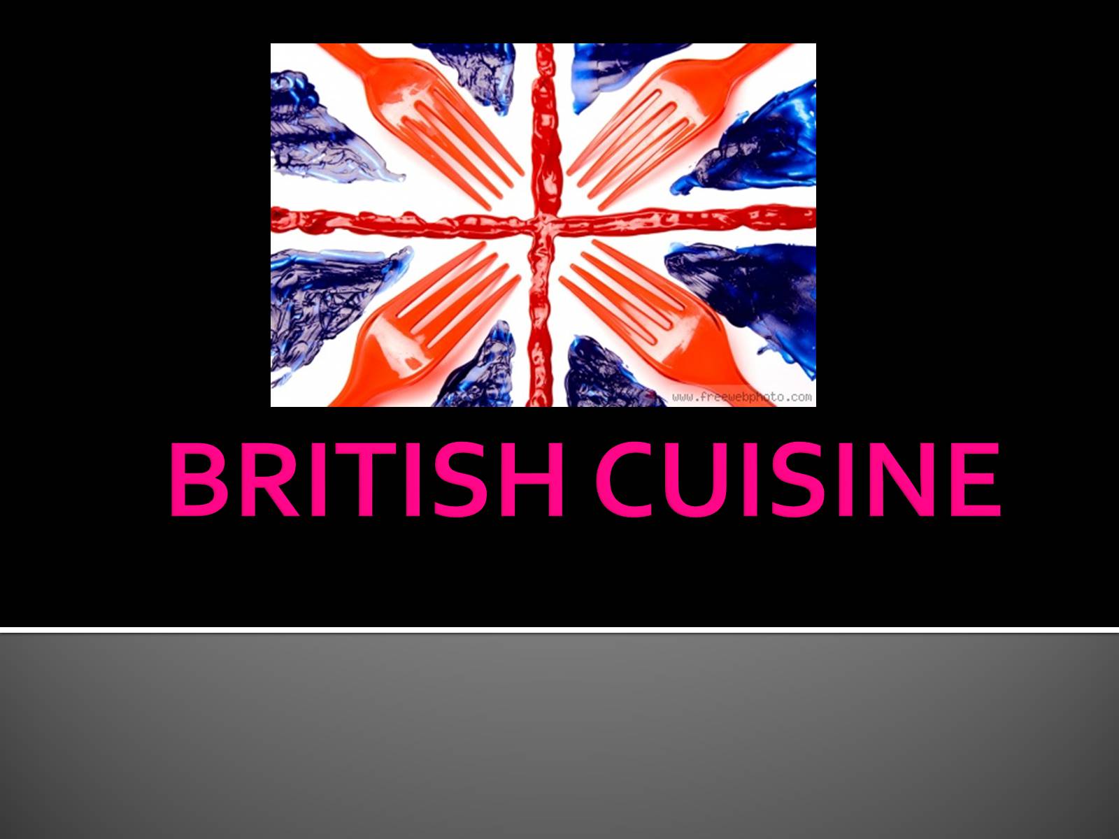 Презентація на тему «British cuisine» (варіант 3) - Слайд #1