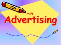 Презентація на тему «Advertising»