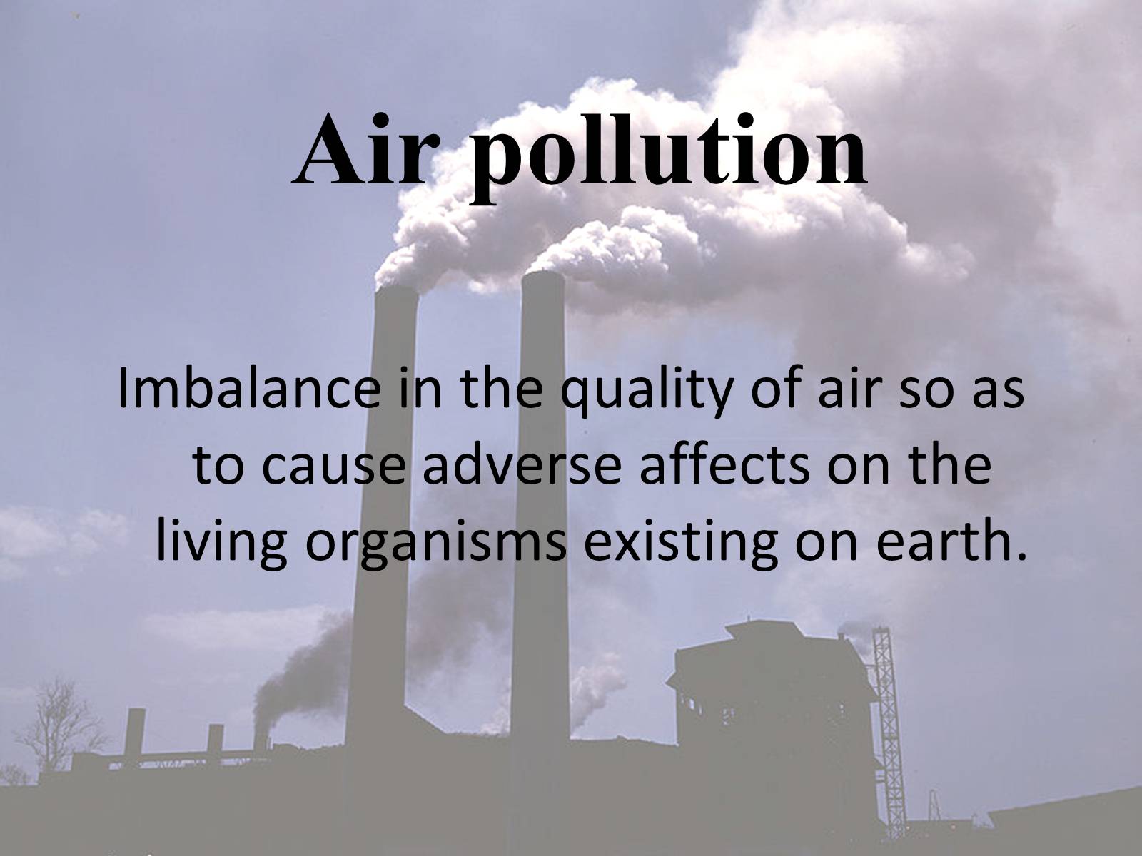 Презентація на тему «Pollution» (варіант 3) - Слайд #3