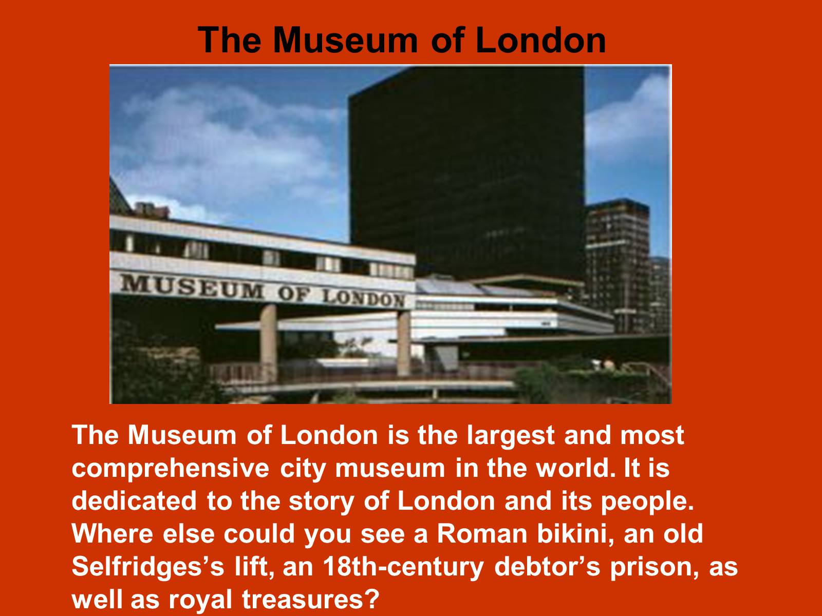 Презентація на тему «London Museums and art galleries» (варіант 1) - Слайд #12