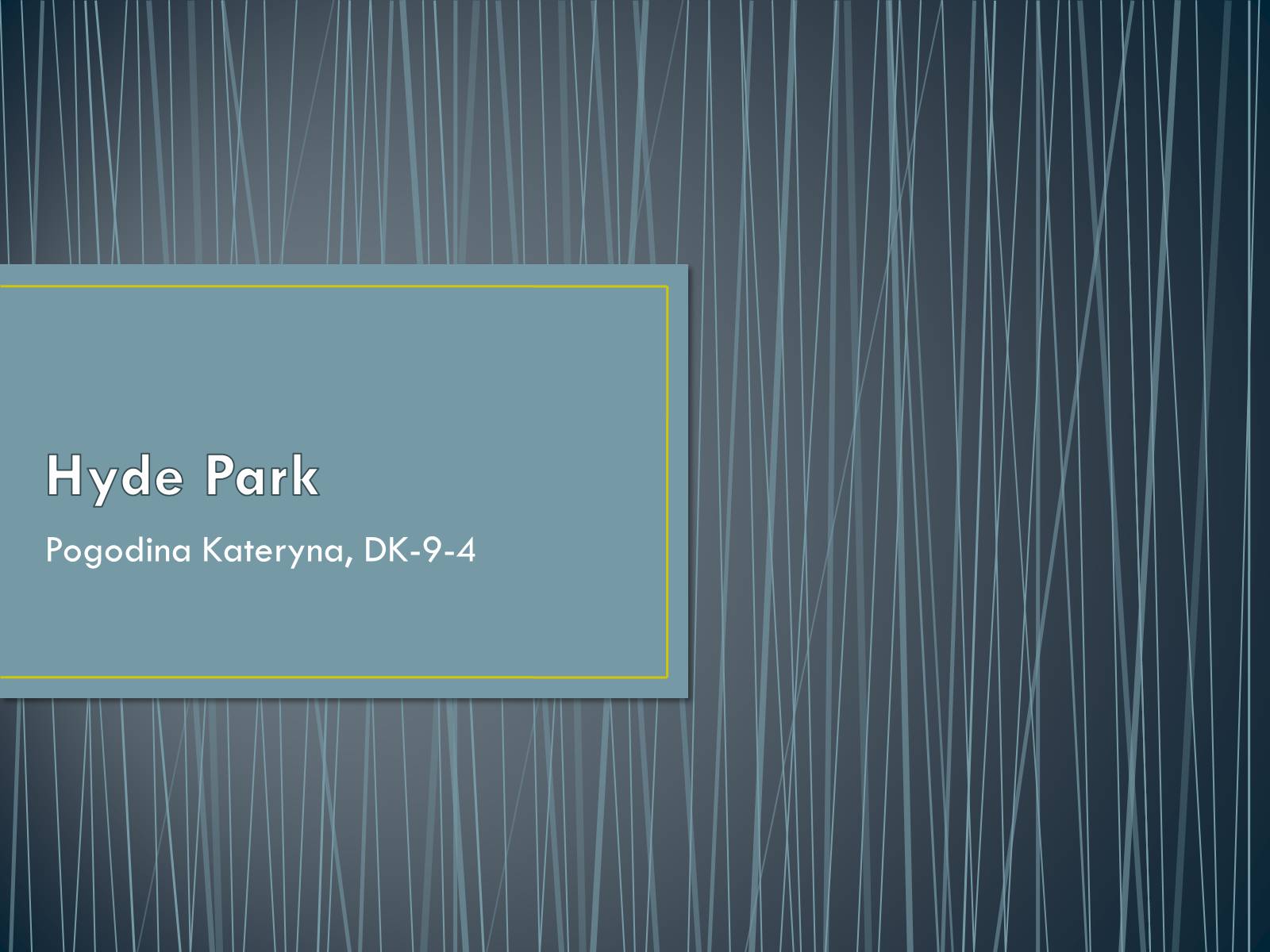 Презентація на тему «Hyde Park» - Слайд #1