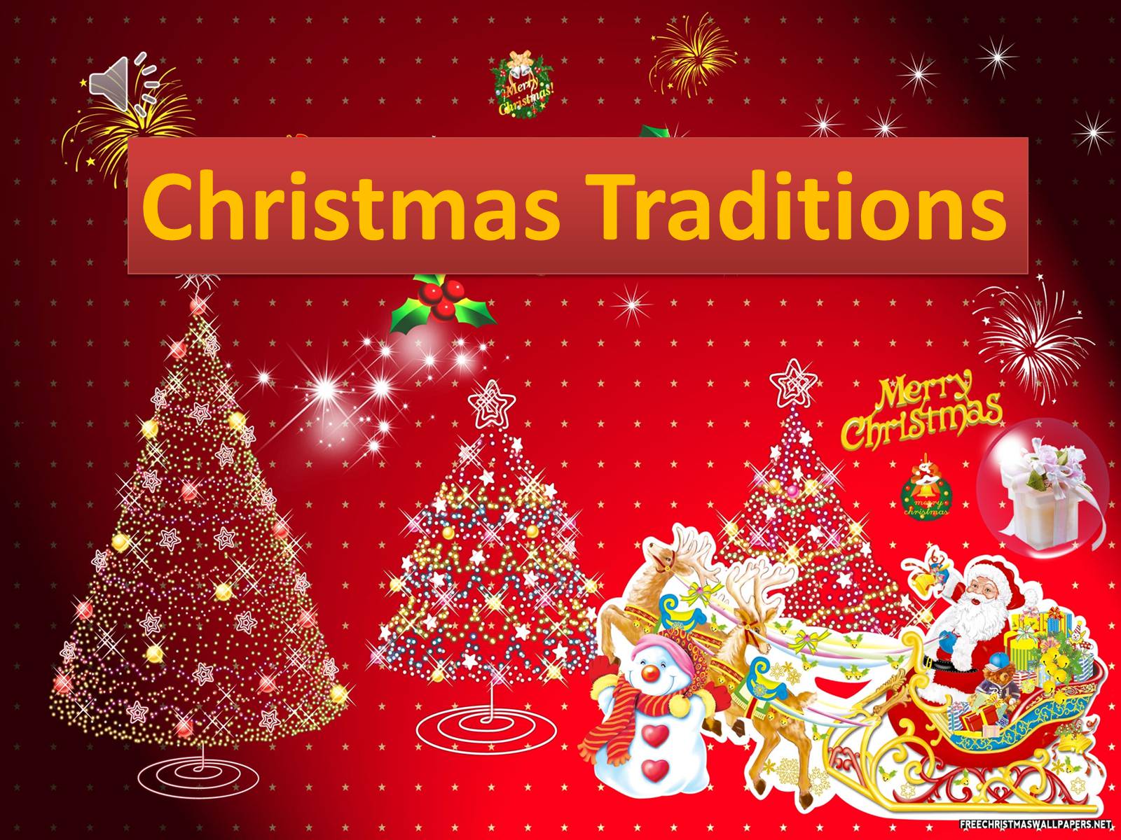 Презентація на тему «Christmas Traditions» - Слайд #1
