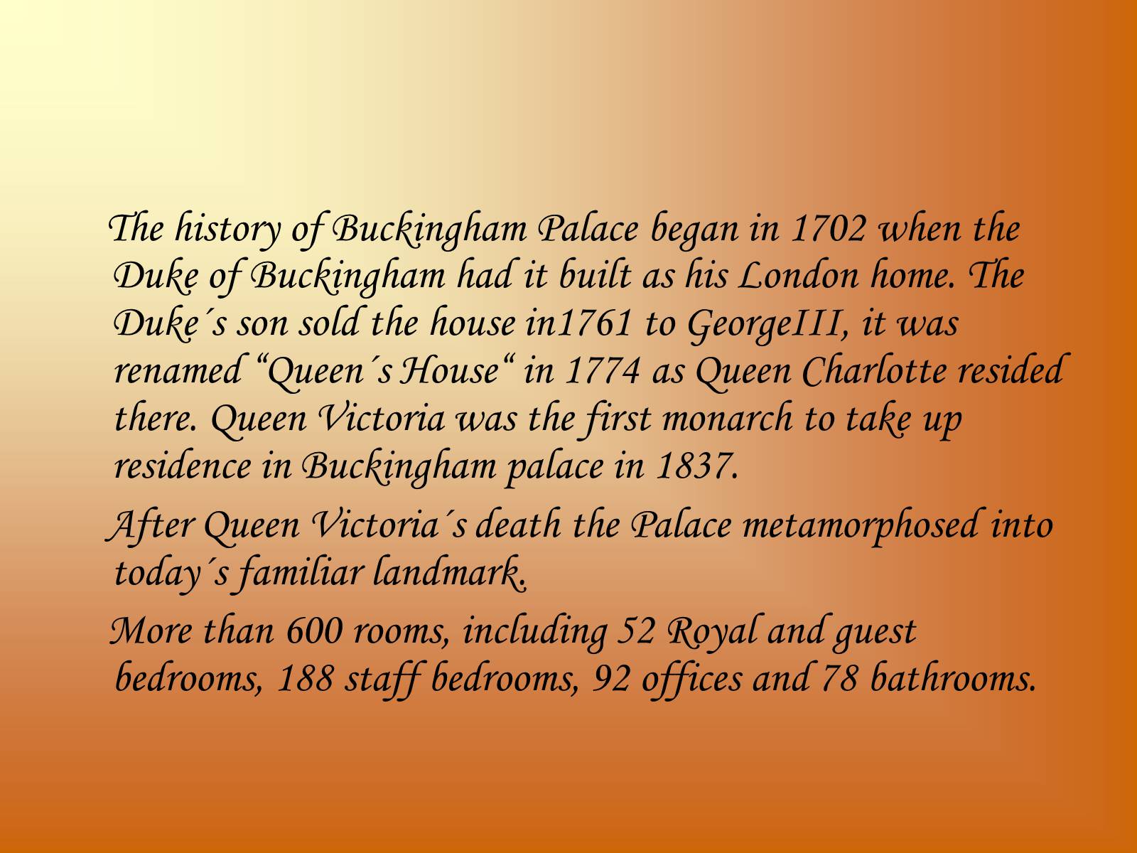 Презентація на тему «Buckingham Palace» - Слайд #4