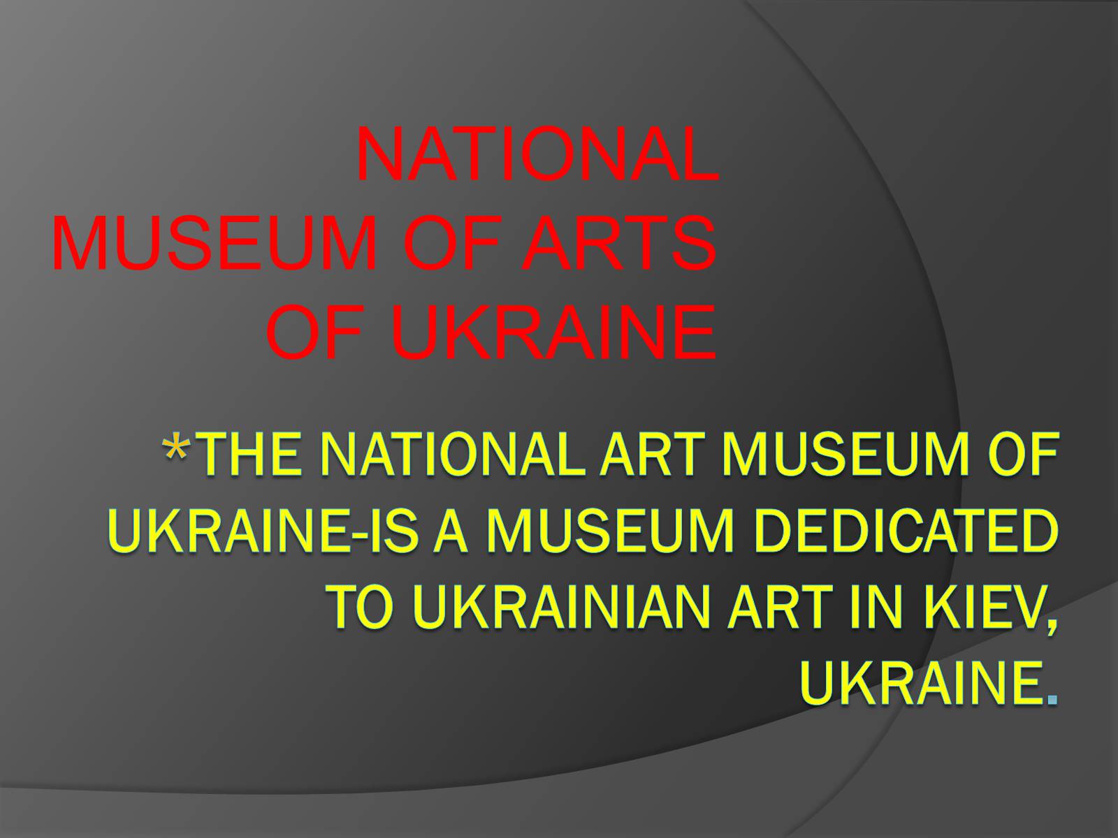 Презентація на тему «National museum of Art» - Слайд #1