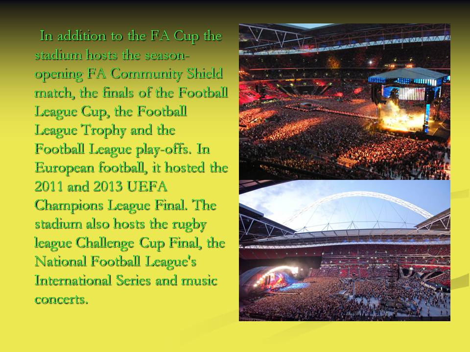 Презентація на тему «Stadium Wembley» - Слайд #5