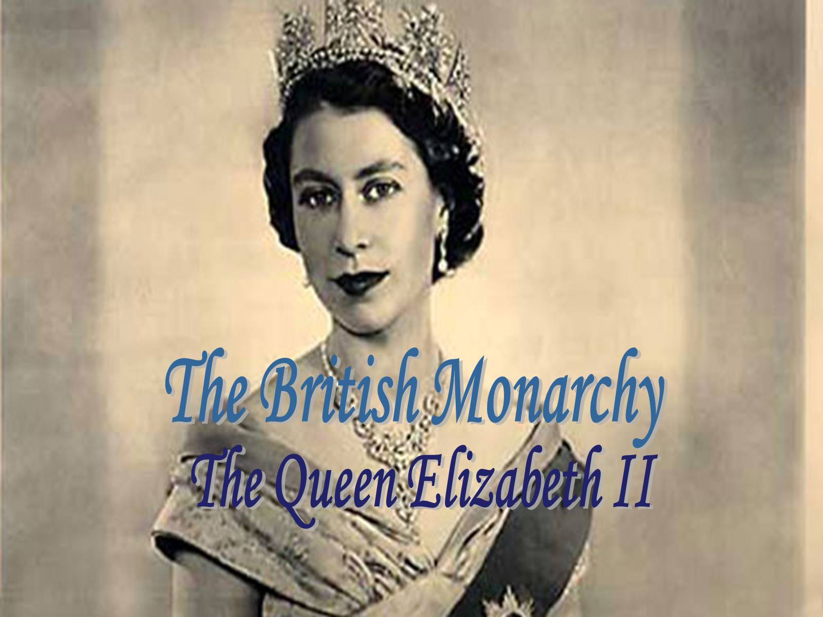 Презентація на тему «The British Monarchy» - Слайд #1