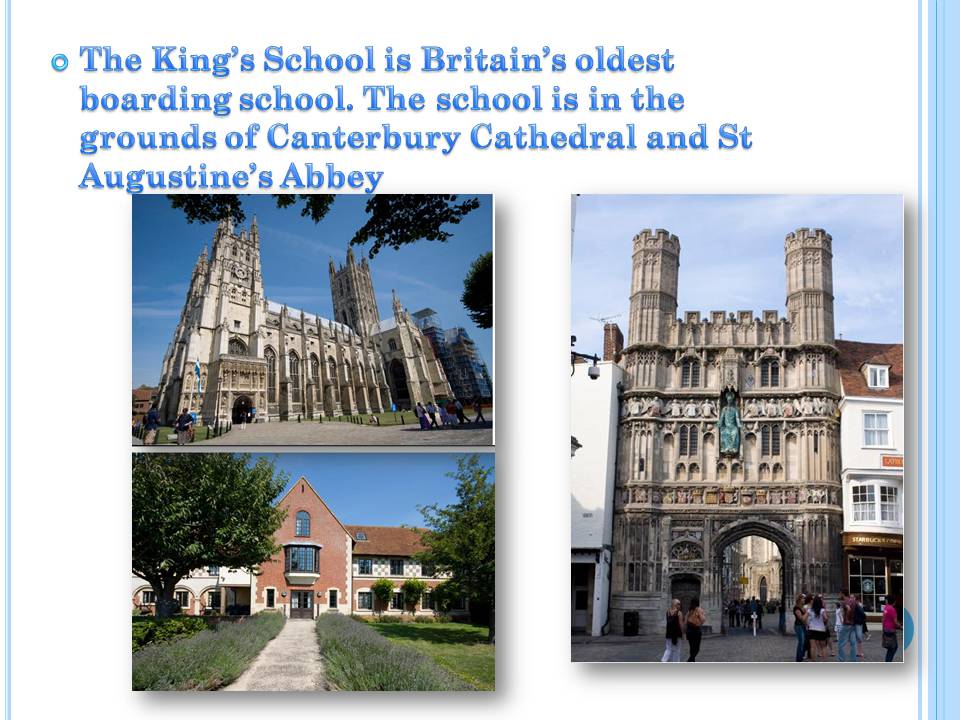 Презентація на тему «The King&#8217;s School, Canterbury» - Слайд #5