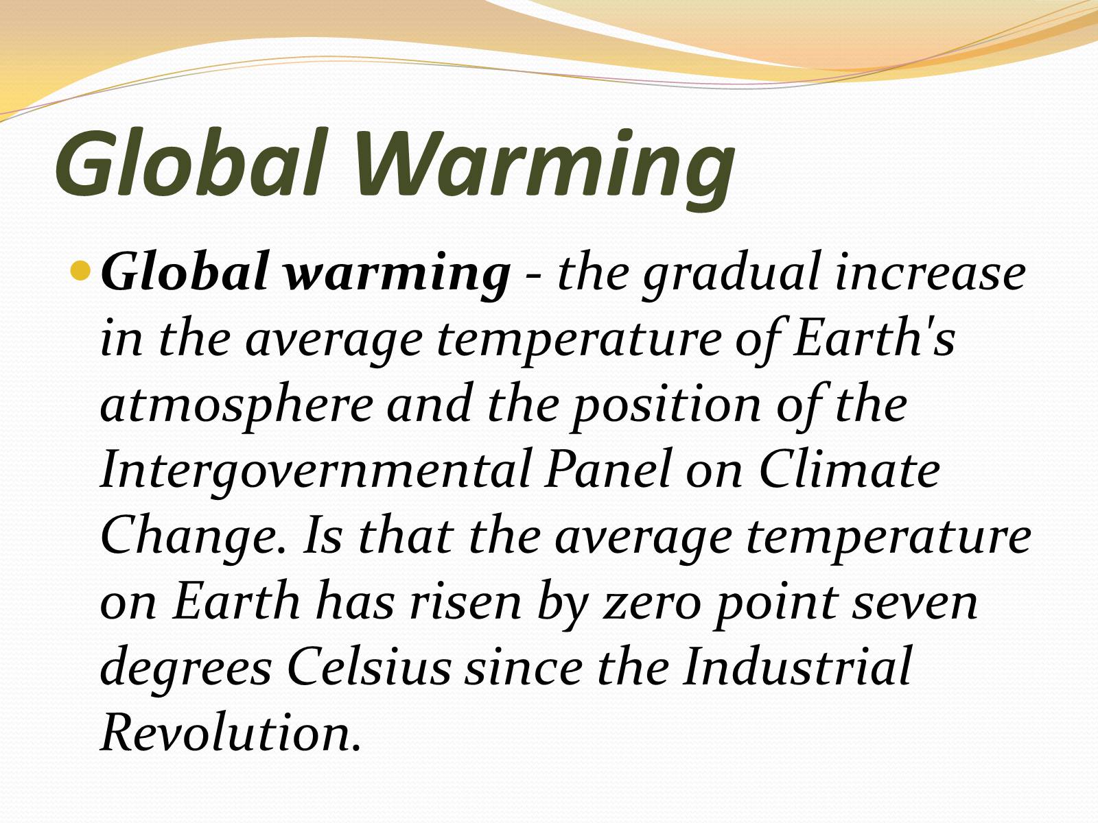 Презентація на тему «Project work on Global Warming» - Слайд #2