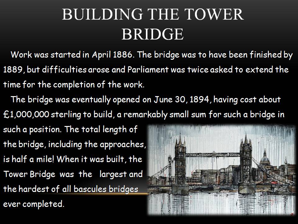 Презентація на тему «The Tower Bridge» - Слайд #2