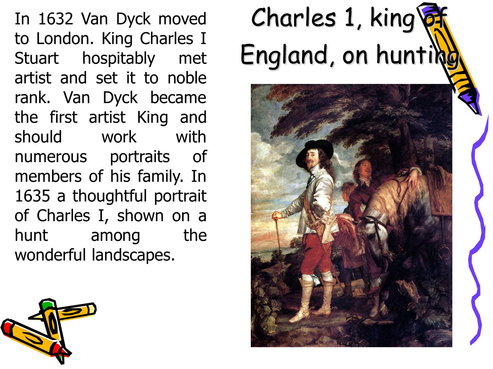 Презентація на тему «Famous English painter Anthony van Dyck» - Слайд #6