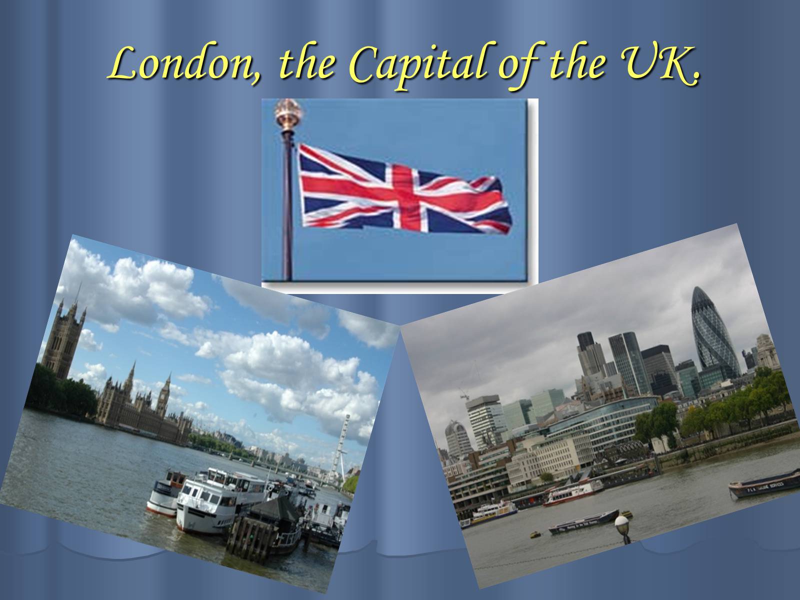 Презентація на тему «London» (варіант 8) - Слайд #1