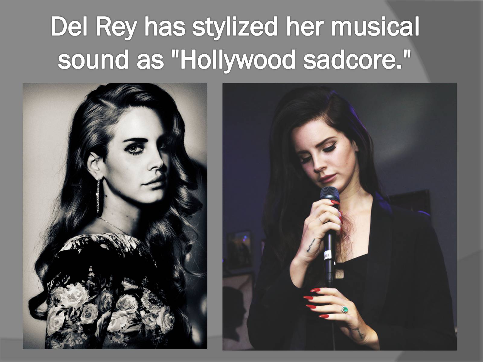 Презентація на тему «Lana Del Rey» - Слайд #15