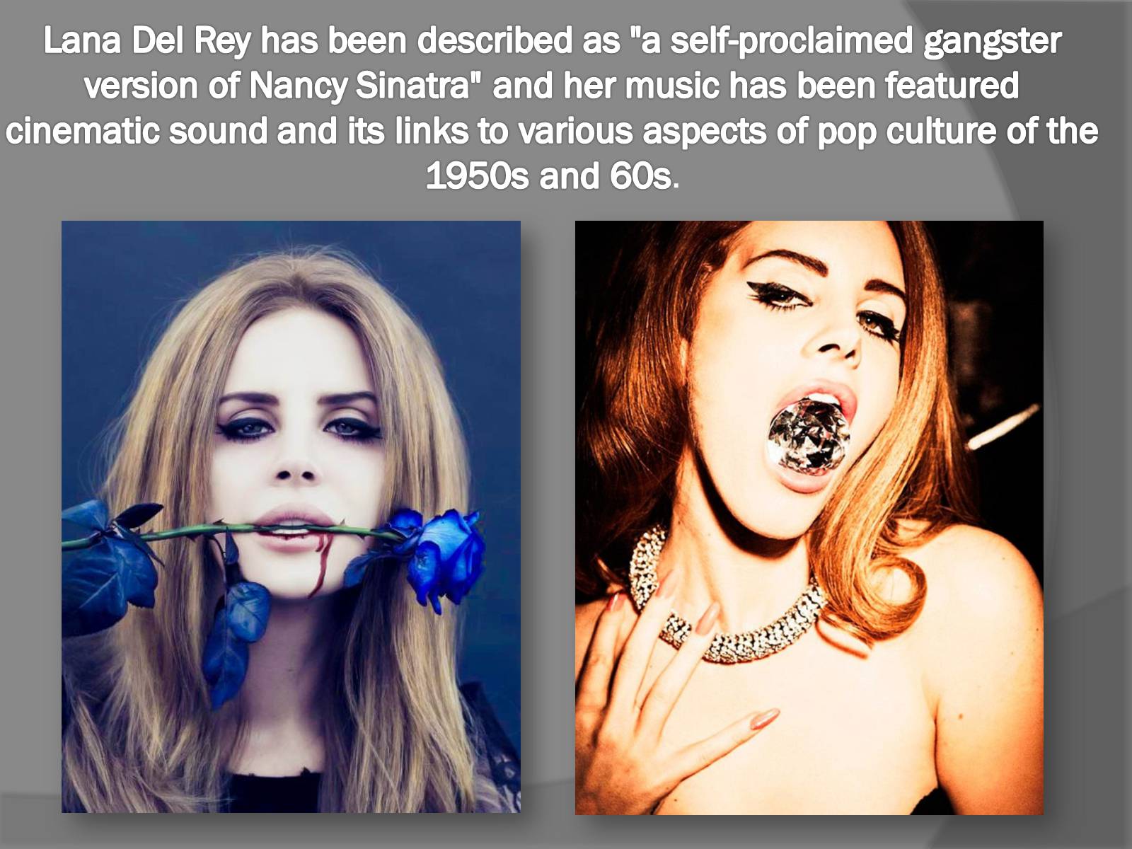 Презентація на тему «Lana Del Rey» - Слайд #17
