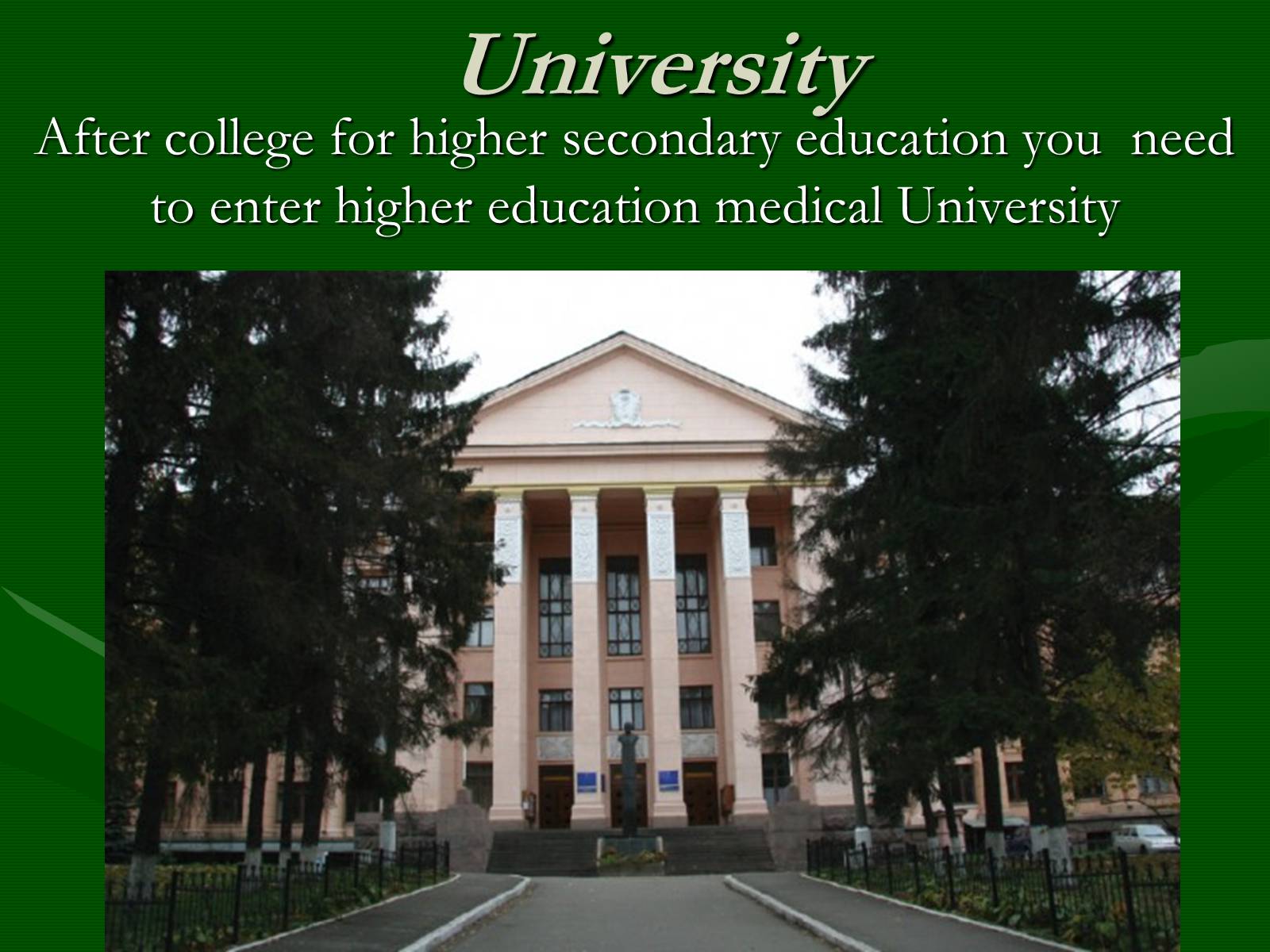 Презентація на тему «Medical Education in Ukraine» - Слайд #4
