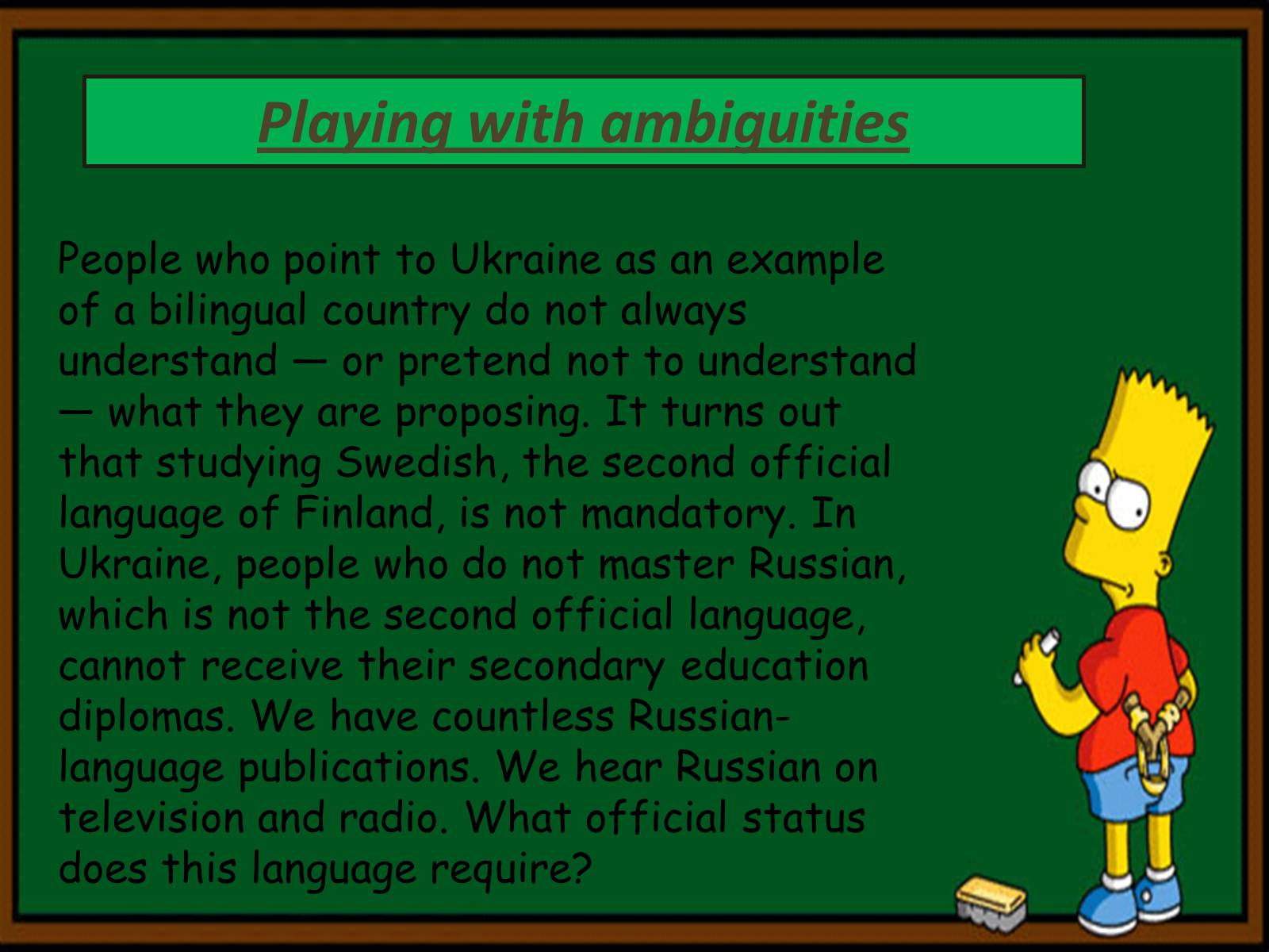 Презентація на тему «The Politics of Bilingualism in Ukraine» - Слайд #2