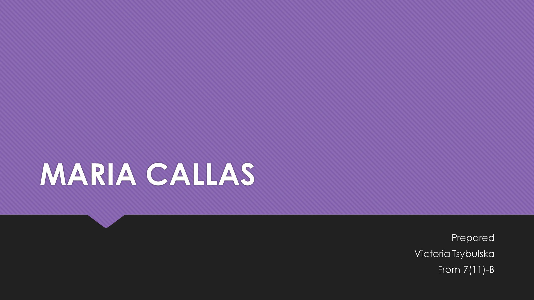 Презентація на тему «Maria Callas» - Слайд #1