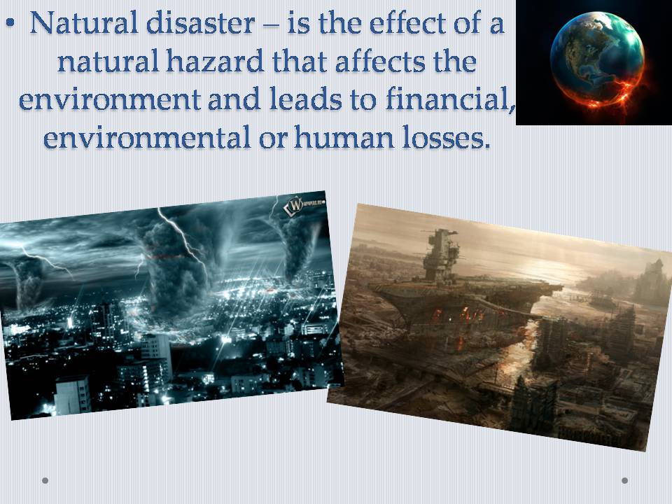 Презентація на тему «Natural disasters» (варіант 8) - Слайд #2