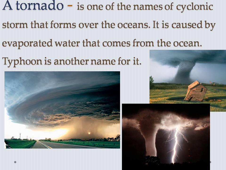 Презентація на тему «Natural disasters» (варіант 8) - Слайд #9