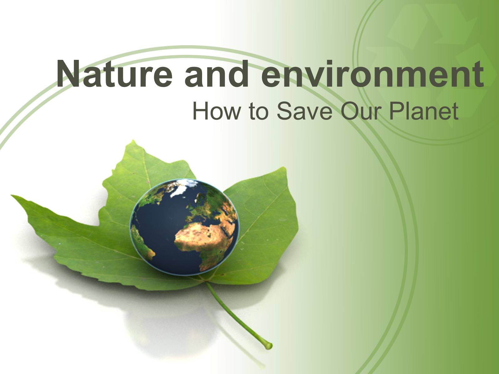 Презентація на тему «Nature and environment» - Слайд #1