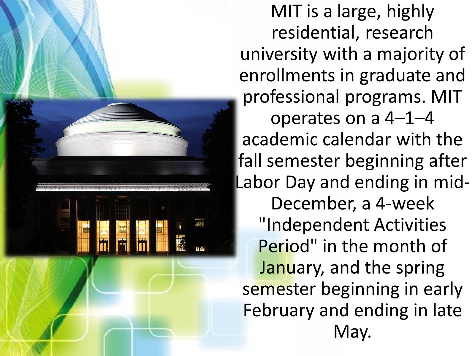 Презентація на тему «Massachusetts Institute of Technology» - Слайд #10