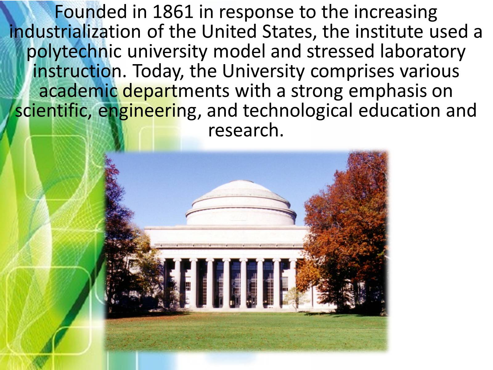Презентація на тему «Massachusetts Institute of Technology» - Слайд #3
