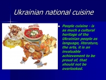 Презентація на тему «Ukrainian national cuisine»