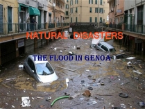 Презентація на тему «The Flood In Genoa»