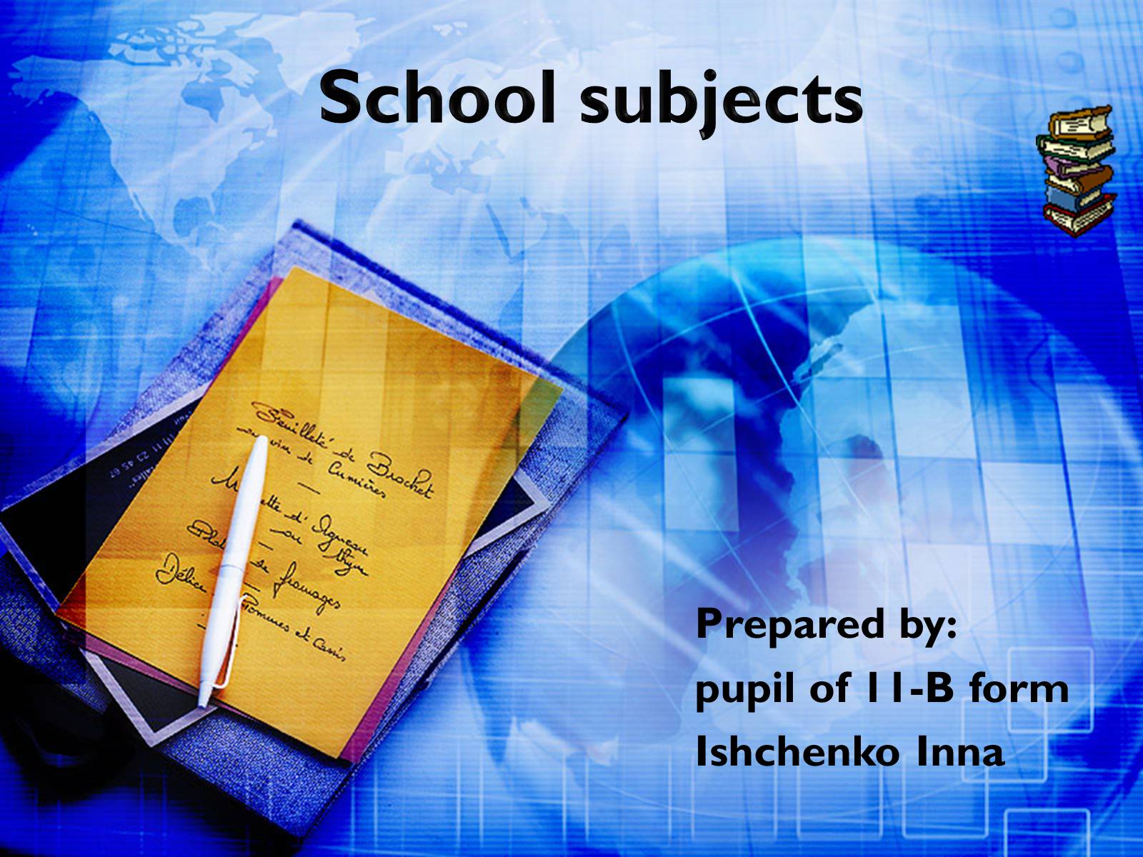 Презентація на тему «School subjects» - Слайд #1