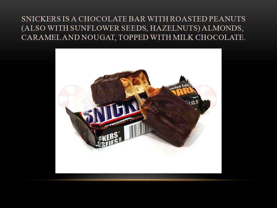 Презентація на тему «Snickers» - Слайд #2